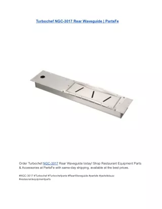 Turbochef NGC-3017 Rear Waveguide | PartsFe
