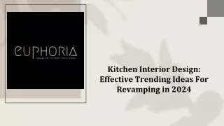 Kitchen Interior Design_Effective Trending Ideas For Revamping in 2024