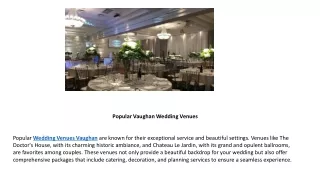 Banquet Hall Vaughan, Woodbridge and Thornhill Specializing in weddings.
