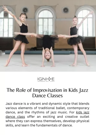 The Role of Improvisation in Kids Jazz Dance Classes