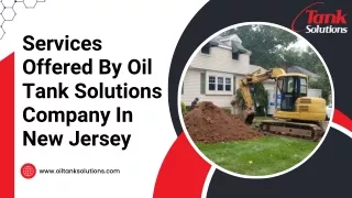 Services Offered By Oil Tank Solutions Company In New Jersey