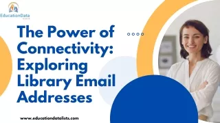 The Power of Connectivity Exploring Library Email Addresses