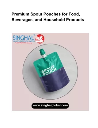 Streamline Your Packaging Process with Spout Pouches