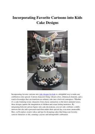 Incorporating Favorite Cartoons into Kids Cake Designs