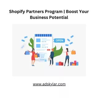 Shopify Partners Program  Boost Your Business Potential