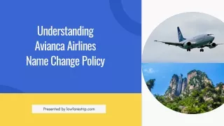 How Do I Change My Passenger Name on Avianca Airlines?
