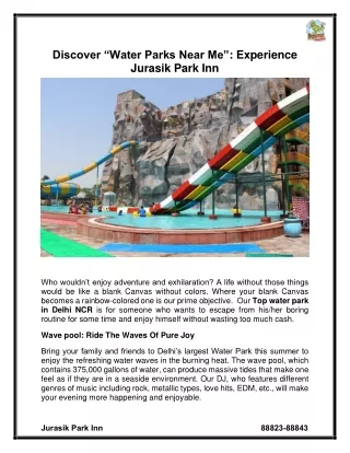 Discover Water Parks Near Me Experience Jurasik Park Inn