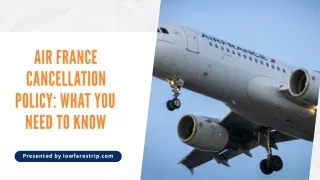 How to Cancel a Flight with Air France?