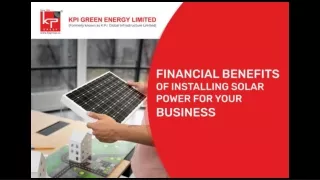 Financial Benefits Of Installing Solar Power For Your Business