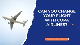 How to Change Flight on Copa Airlines? Easy Steps to Modify Your Booking