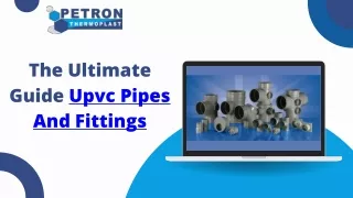 The Ultimate Guide Upvc Pipes And Fittings