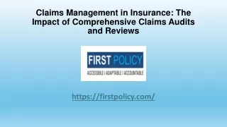 Claims Management in Insurance The Impact of Comprehensive Claims Audits and Reviews