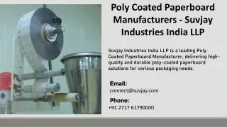 Poly Coated Paperboard Manufacturers - Suvjay Industries India LLP