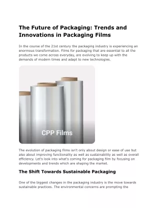 The Future of Packaging_ Trends and Innovations in Packaging Films