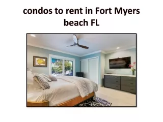 condos to rent in Fort Myers beach FL