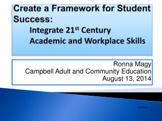 Ronna Magy Campbell Adult and Community Education August 13, 2014