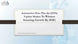 Automotive Over-The-Air (OTA) Update Market