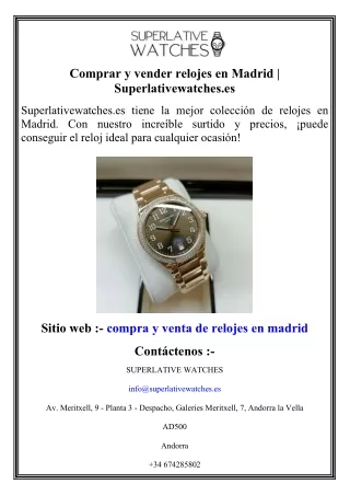 Comprar y vender relojes en Madrid   Superlativewatches.es