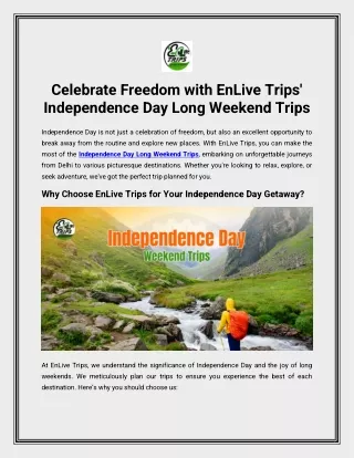 Celebrate Freedom with EnLive Trips' Independence Day Long Weekend Trips