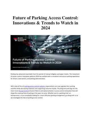 Future of Parking Access Control: Innovations & Trends to Watch in 2024