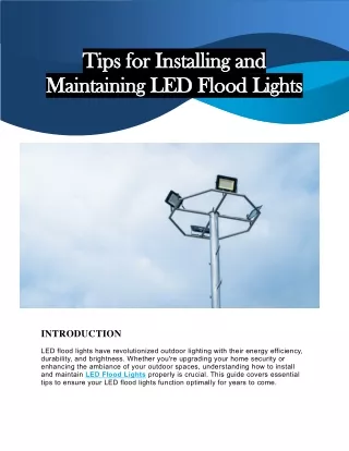 Tips for Installing and   Maintaining LED Flood Lights