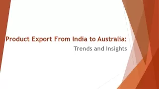 Top Product Export From India to Australia: Trends and Insights