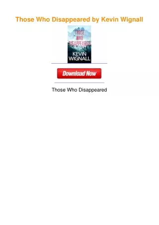 Those Who Disappeared by Kevin Wignall
