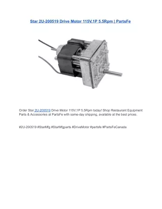 Star 2U-200519 Drive Motor 115V,1P 5.5Rpm | PartsFe