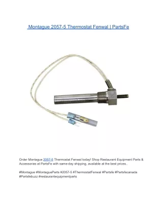 Montague 2057-5 Thermostat Fenwal | PartsFe
