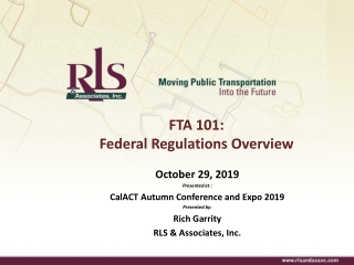 FTA 101: Federal Regulations Overview