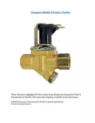 Champion 0504952 Fill Valve  PartsFe