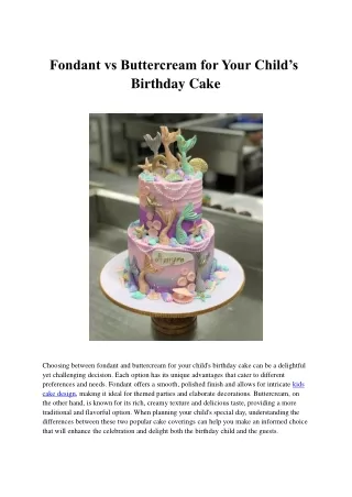 Fondant vs Buttercream for Your Child’s Birthday Cake