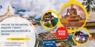 Explore the Enchanting Kingdom 7 Nights Backpacking Adventure in Bhutan