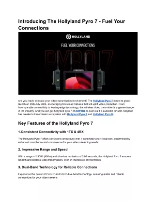 Introducing The Hollyland Pyro 7 - Fuel Your Connections (2)