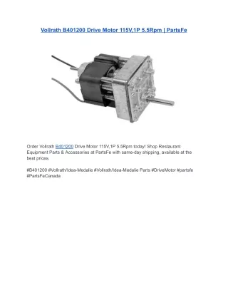 Vollrath B401200 Drive Motor 115V,1P 5.5Rpm | PartsFe