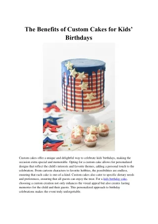 The Benefits of Custom Cakes for Kids’ Birthdays