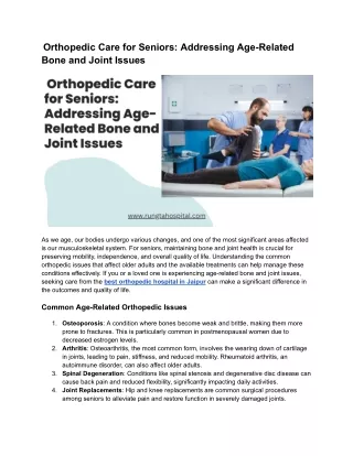 Orthopedic Care for Seniors: Addressing Age-Related Bone and Joint Issues