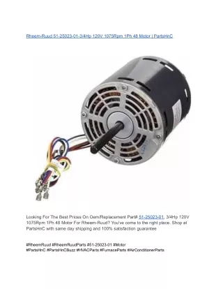 Rheem-Ruud 51-25023-01-3_4Hp 120V 1075Rpm 1Ph 48 Motor _ PartsHnC