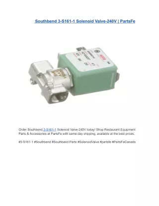 Southbend 3-S161-1 Solenoid Valve-240V | PartsFe