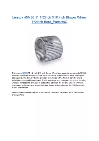 Lennox 45M36 11 1^2Inch X10 Inch Blower Wheel 1^2Inch Bore_PartsHnC