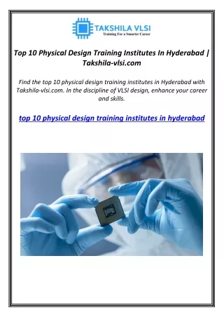 Top 10 Physical Design Training Institutes In Hyderabad | Takshila-vlsi.com
