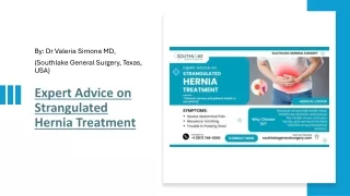 Expert Advice on Strangulated Hernia Treatment