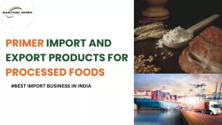 Best Import Business in India | Easyway Impex