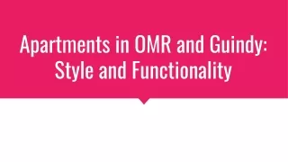 Apartments in OMR and Guindy_ Style and Functionality