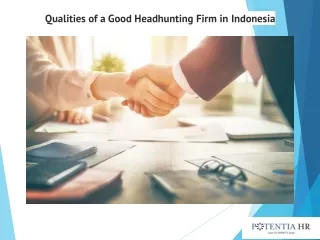 Qualities of a Good Headhunting Firm in Indonesia