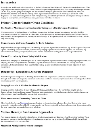 Non-Surgical Treatment method Choices for Internal Organ Ailments
