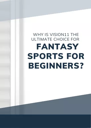 Why is Vision11 the Ultimate Choice for Fantasy Sports for Beginners