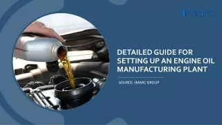 Setting Up a Successful Engine Oil Manufacturing Plant PDF