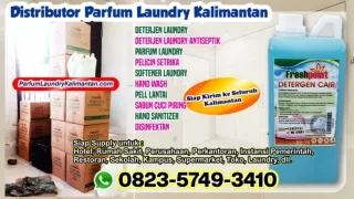 0823-5749-3410 Wangi Parfum Laundry Philux di Palangka Raya