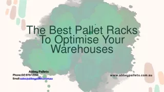 The Best Pallet Racks To Optimise Your Warehouses